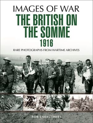 Buy The British on the Somme 1916 at Amazon