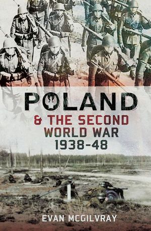 Buy Poland and the Second World War, 1938–1948 at Amazon