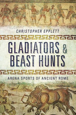 Buy Gladiators & Beast Hunts at Amazon