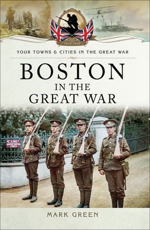 Buy Boston in the Great War at Amazon