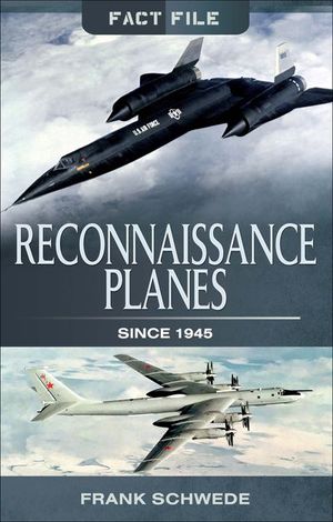 Buy Reconnaissance Planes Since 1945 at Amazon