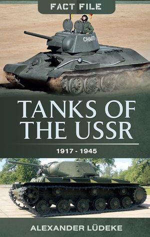 Tanks of the USSR, 1917–1945