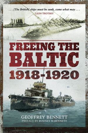 Freeing the Baltic, 1918–1920