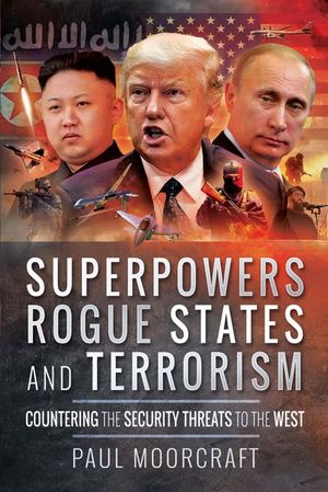 Buy Superpowers, Rogue States and Terrorism at Amazon