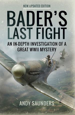 Buy Bader's Last Fight at Amazon