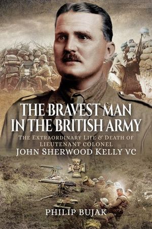 Buy The Bravest Man in the British Army at Amazon