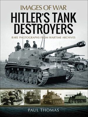 Buy Hitler's Tank Destroyers at Amazon