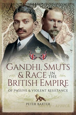 Buy Gandhi, Smuts & Race in the British Empire at Amazon