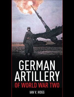 Buy German Artillery of World War Two at Amazon