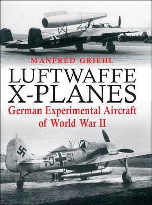 Buy Luftwaffe X-Planes at Amazon