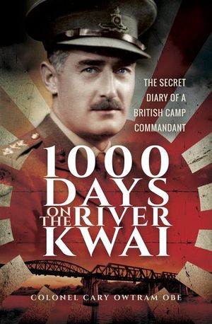 1000 Days on the River Kwai