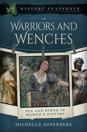 Buy Warriors and Wenches at Amazon