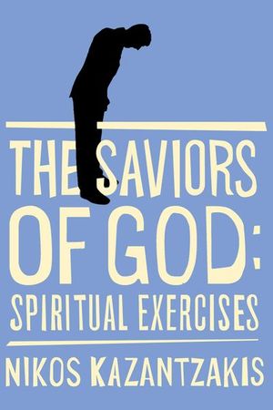 The Saviors of God: Spiritual Exercises