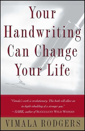 Your Handwriting Can Change Your Life