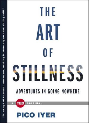 Buy The Art of Stillness at Amazon