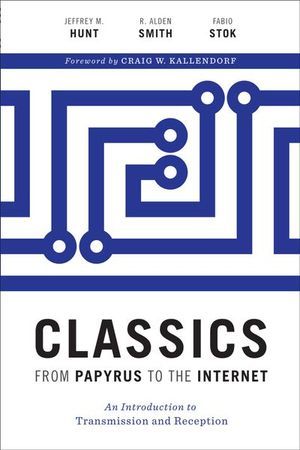 Buy Classics from Papyrus to the Internet at Amazon