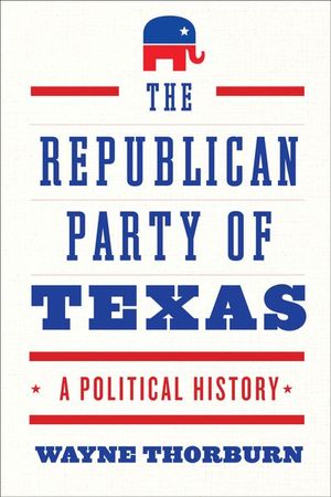 Buy The Republican Party of Texas at Amazon