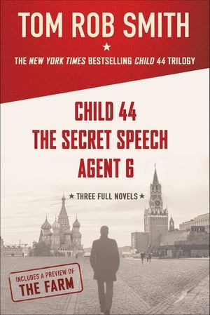 The Child 44 Trilogy