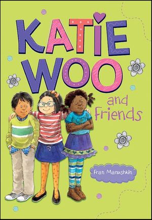 Katie Woo and Friends