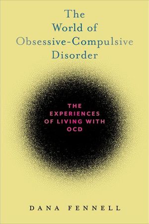 Buy The World of Obsessive-Compulsive Disorder at Amazon