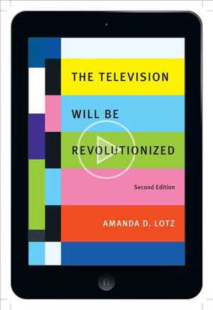 Buy The Television Will Be Revolutionized, Second Edition at Amazon