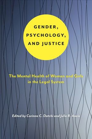 Buy Gender, Psychology, and Justice at Amazon