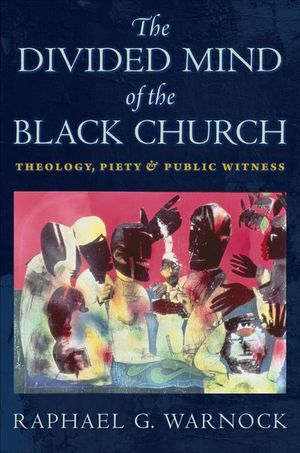Buy The Divided Mind of the Black Church at Amazon