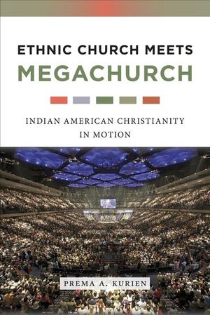 Ethnic Church Meets Megachurch