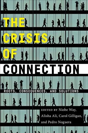 Buy The Crisis of Connection at Amazon