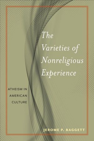 Buy The Varieties of Nonreligious Experience at Amazon