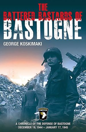 Buy The Battered Bastards of Bastogne at Amazon