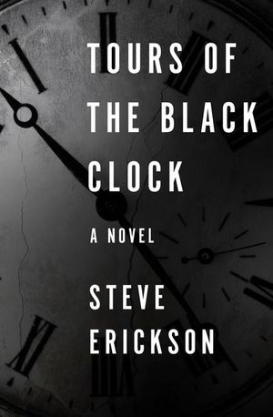 Buy Tours of the Black Clock at Amazon