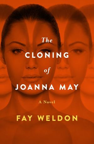 The Cloning of Joanna May