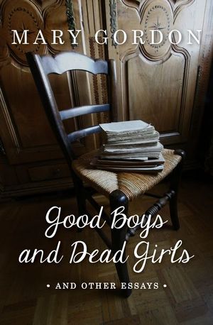 Good Boys and Dead Girls