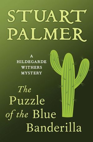Buy The Puzzle of the Blue Banderilla at Amazon