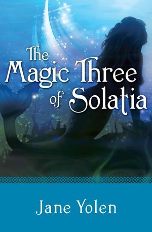 Buy The Magic Three of Solatia at Amazon