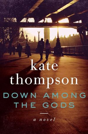 Buy Down Among the Gods at Amazon