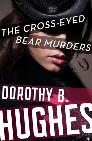 Buy The Cross-Eyed Bear Murders at Amazon