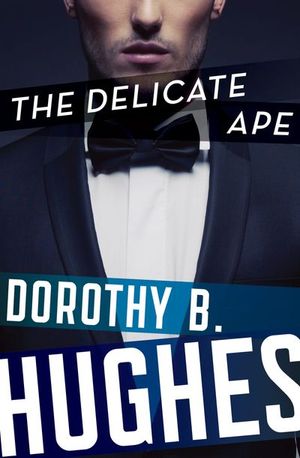 The Delicate Ape