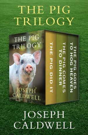 Buy The Pig Trilogy at Amazon