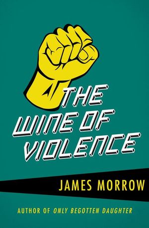 Buy The Wine of Violence at Amazon