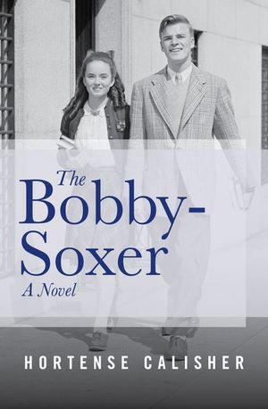 Buy The Bobby-Soxer at Amazon