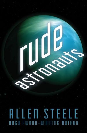 Rude Astronauts