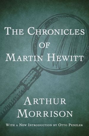 Buy The Chronicles of Martin Hewitt at Amazon