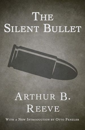 Buy The Silent Bullet at Amazon