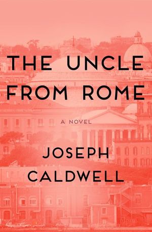 Buy The Uncle from Rome at Amazon