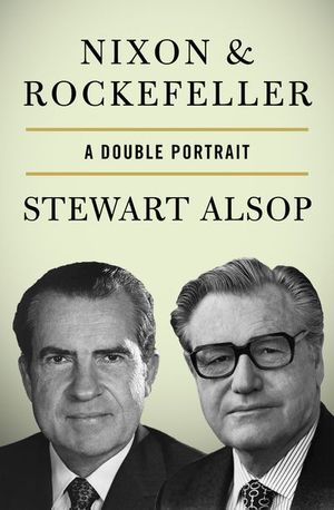 Nixon & Rockefeller