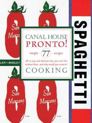 Canal House Cooking Volume N° 8