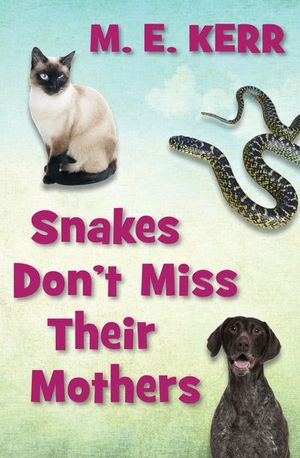 Buy Snakes Don't Miss Their Mothers at Amazon