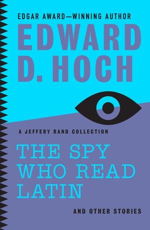 Buy The Spy Who Read Latin: And Other Stories at Amazon